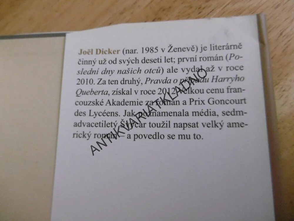 PRAVDA O PŘÍPADU HARRYHO QUEBERTA, JOËL DICKER, **an