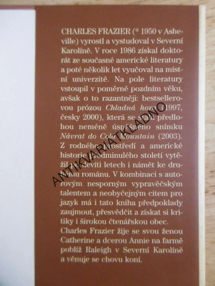 BÍLÝ NÁČELNÍK, CHARLES FRAZIER, **an