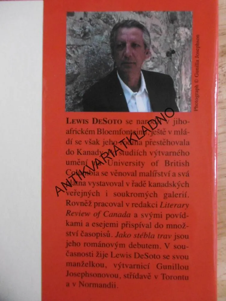 JAKO STÉBLA TRAV, LEWIS DESOTO, **an
