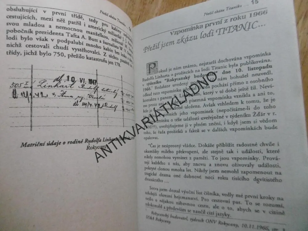 PŘEŽIL ZKÁZU TITANIKU, OSUDY ROKYCANSKÉHO TROSEČNÍKA RUDOLFA LINHARTA, 1998