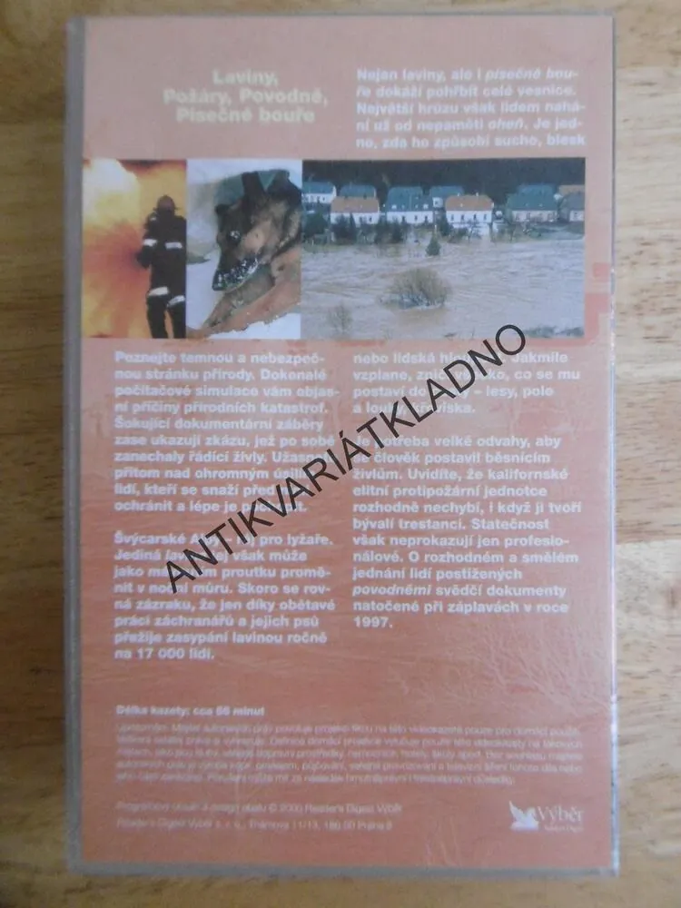 HNĚV PŘÍRODY- NEBEZPEČNÉ OBLASTI- LAVINY, POŽÁRY, POVODNĚ, PÍSEČNÉ BOUŘE, VHS