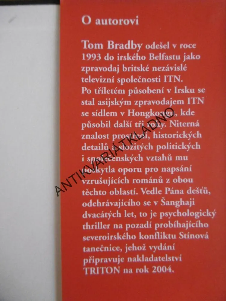 PÁN DEŠŤŮ, TOM BRADBY, **an