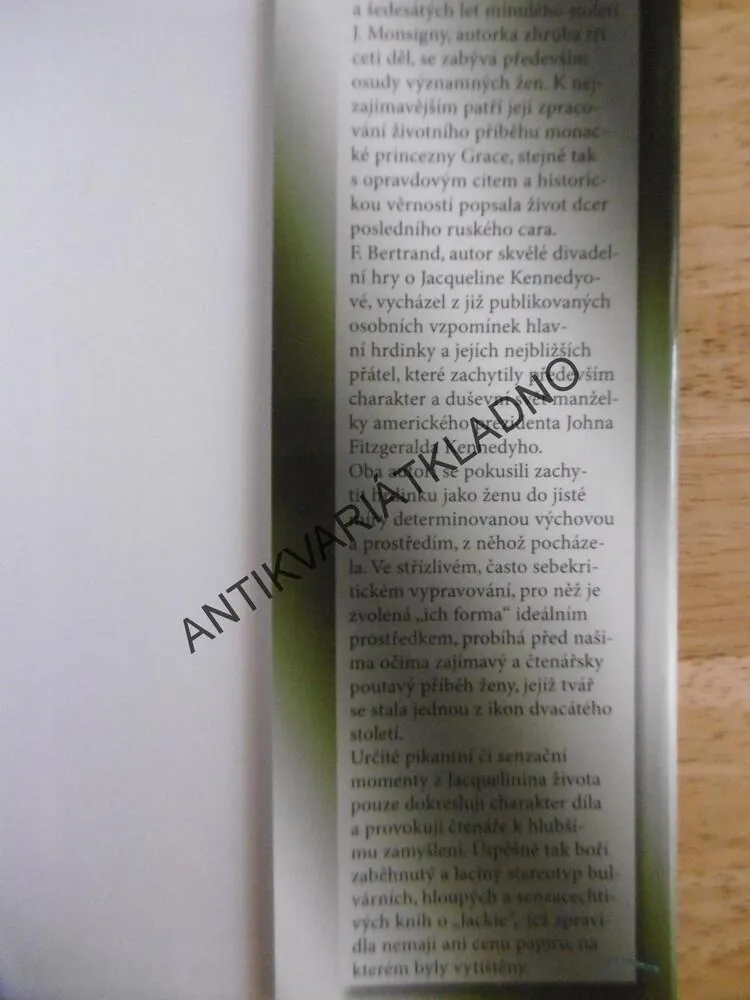 JÁ, JACKIE KENNEDYOVÁ, JACQUELINE MONSIGNYXOVÁ, BERTRAND, **an