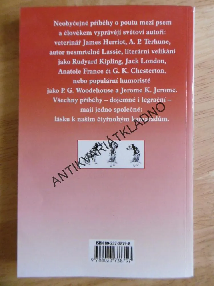 NEJLEPŠÍ PSÍ PŘÍBĚHY, KIPLING, HERRIOT, FRANCE, LONDON, JEROME, **an