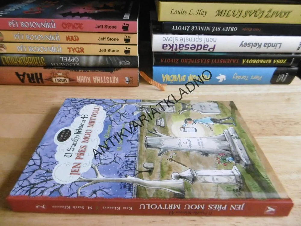 JEN PŘES MOU MRTVOLU, U STARÉHO HŘBITOVA 43, 2., KATE KLISEOVÁ, **an