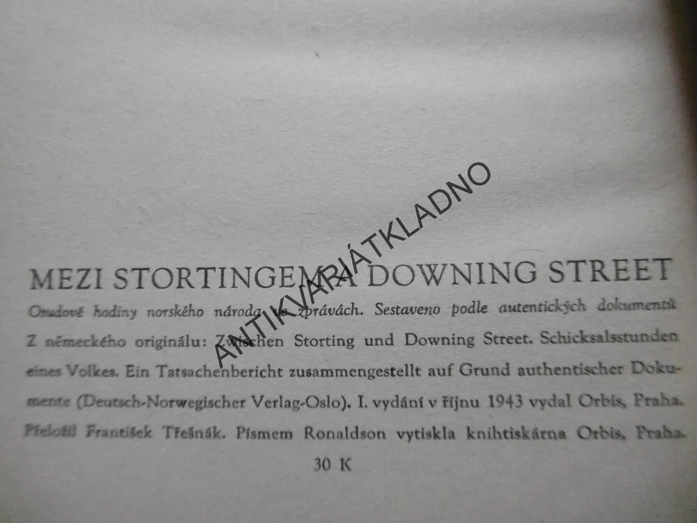 MEZI STORTINGEM A DOWNING STREET, 1943