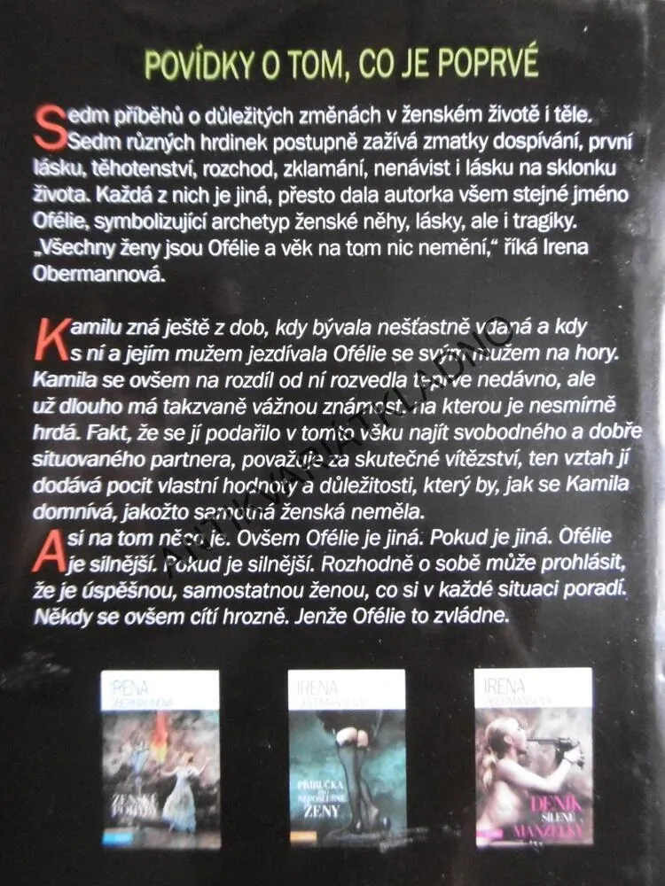 PRVNÍ VĚCI, IRENA OBERMANNOVÁ, **an