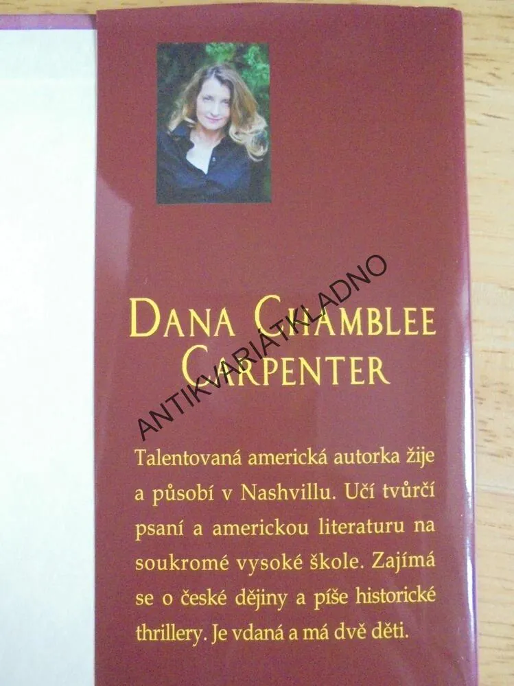ČARODĚJKA NA PRAŽSKÉM HRADĚ, DANA CH. CARPENTER, **an