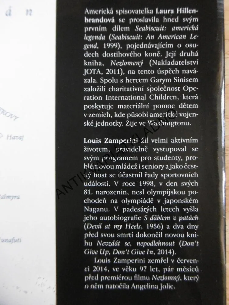 NEZLOMNÝ, PŘEŽITÍ, ODHODLÁNÍ, VYKOUPENÍ, LAURA HILLENBRANDOVÁ, **an
