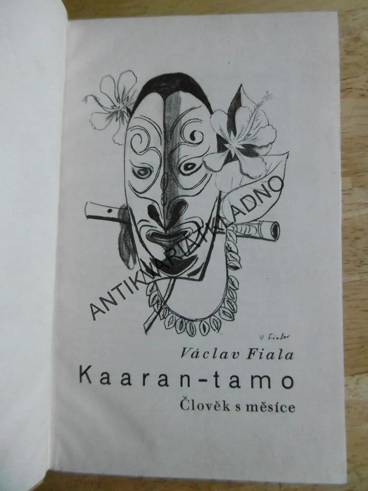 KAARAN-TAMO, ČLOVĚK S MĚSÍCE, VÁCLAV FIALA, **an