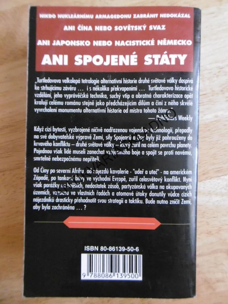 SVĚTOVÁLKA: DOBYTÍ ROVNOVÁHY, HARRY TURTLEDOVE, **an