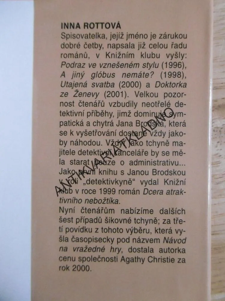 PŘÍPADY ŠIKOVNÉ TCHYNĚ, INNA ROTTOVÁ, **an