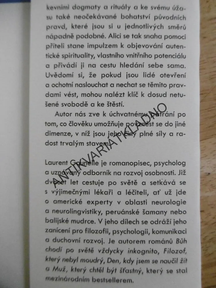 A OBJEVÍŠ POKLAD, KTERÝ V TOBĚ DŘÍMÁ, LAURENT GOUNELLE, **an