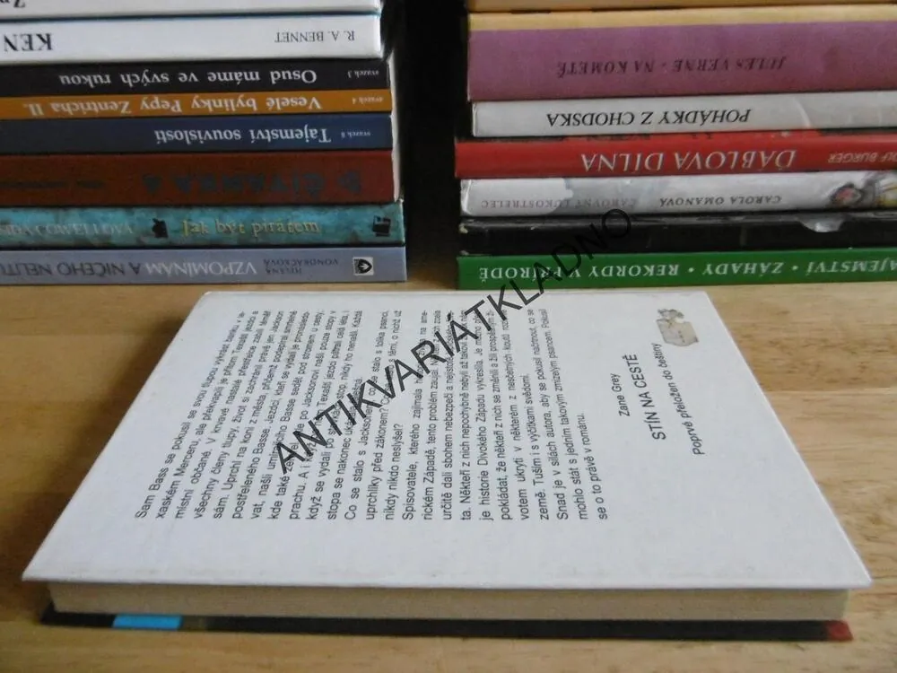 STÍN NA CESTĚ, ZANE GREY, HORA, GLAJC, **an