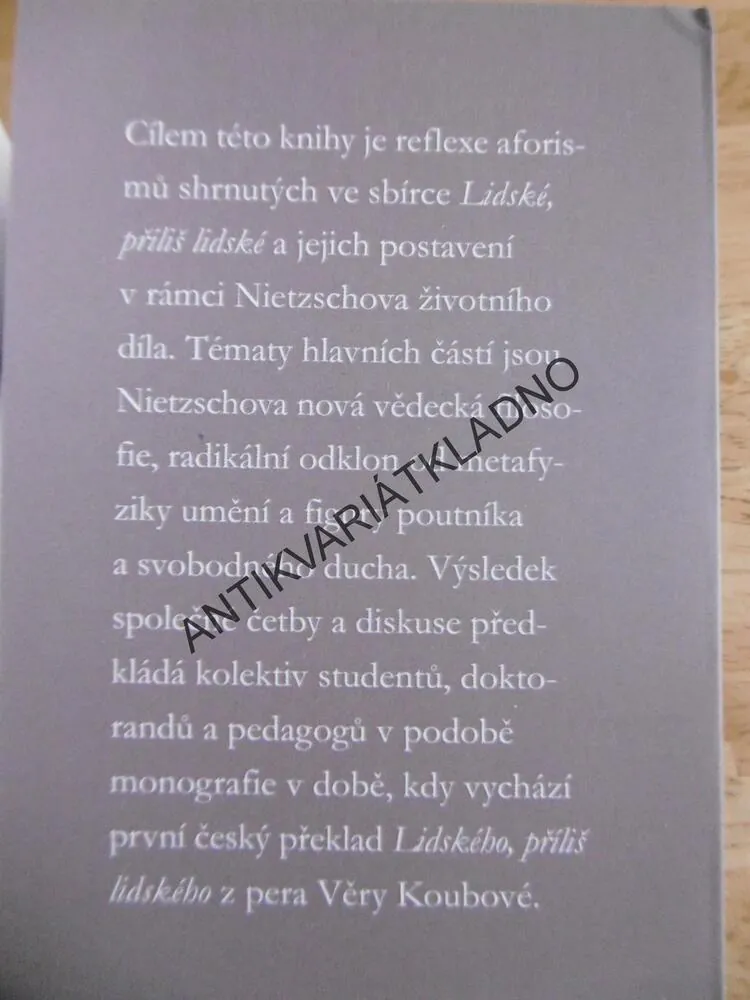 FILOSOFIE LIDSKÉHO PŘÍLIŠ LIDSKÉHO, FRIEDRICH NIETZSCHE, 
