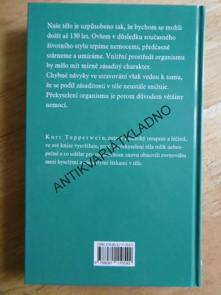 PRYČ S KYSELOSTÍ! KURT TEPPERWEIN, **an