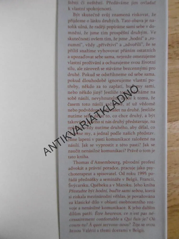 PŘESTAŇTE BÝT HODNÍ, BUĎTE SAMI SEBOU, THOMAS D´ANSEMBOURG, **an