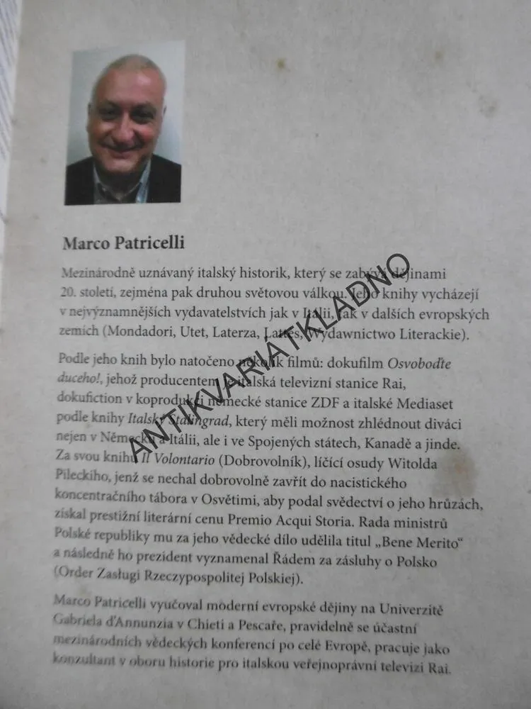 OSVOBOĎTE DUCEHO!, MARCO PATRICELLI, SKORZENY NEBO MORS: KDO ZACHRÁNIL MUSSOLINIHO? **an