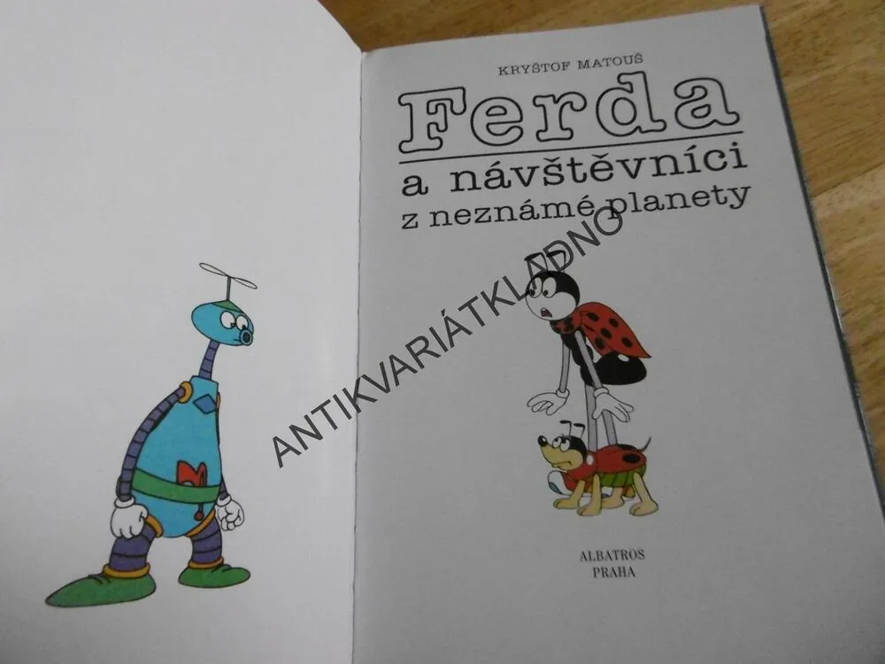 FERDA A NÁVŠTĚVNÍCI Z NEZNÁMÉ PLANETY, **an