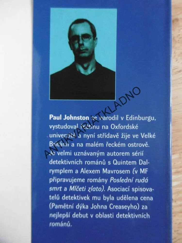 TEMNÝ ODSTÍN MODŘI, PAUL JOHNSTON, **an