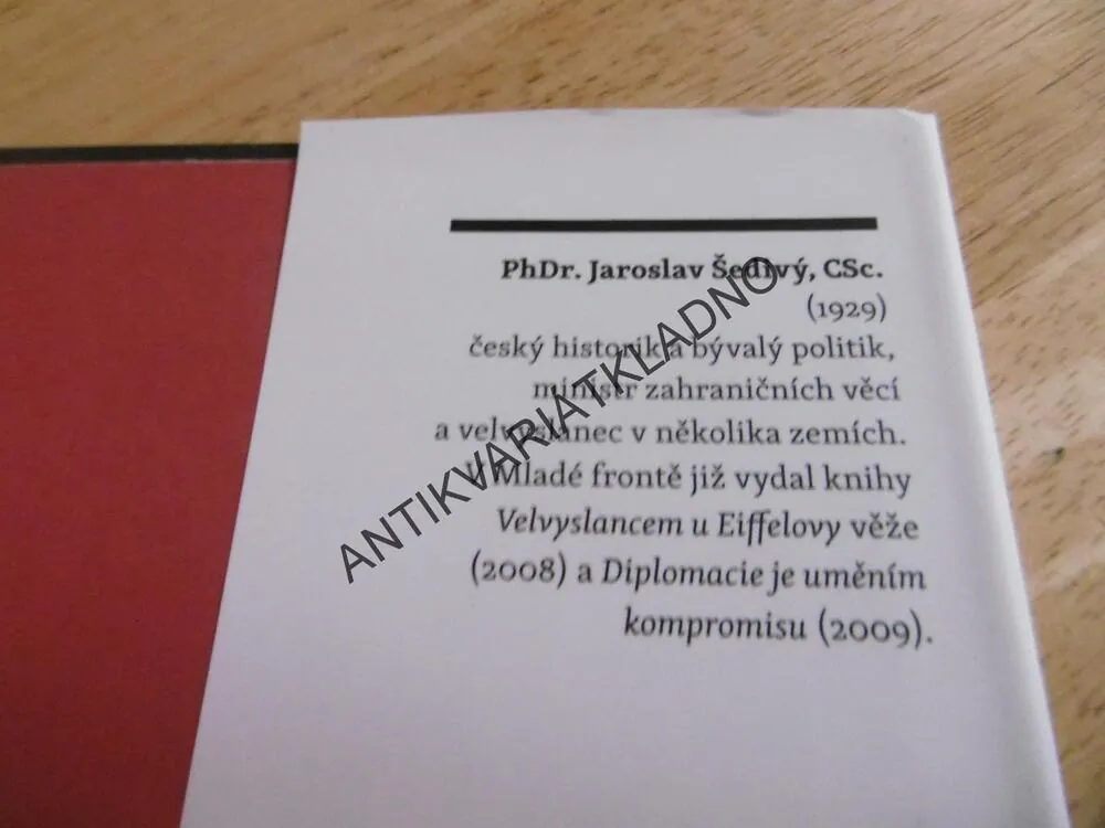 OSUDNÉ SPOJENECTVÍ, PRAHA A MOSKVA 1920-1948, JAROSLAV ŠEDIVÝ, **an