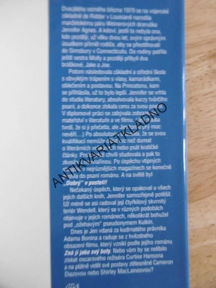 DOBROU NOC, NIKDO, JENNIFFER WEINEROVÁ, **an