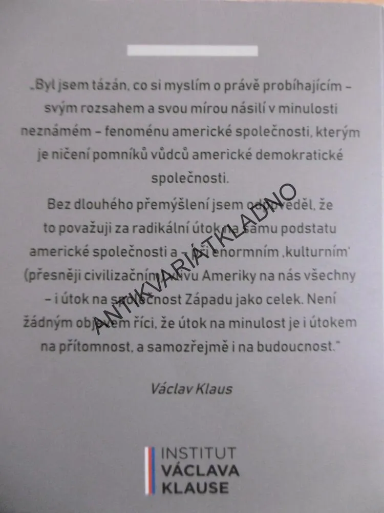 SEBEDESTRUKCE ZÁPADU, VÁCLAV KLAUS - AUTOGRAM, **an