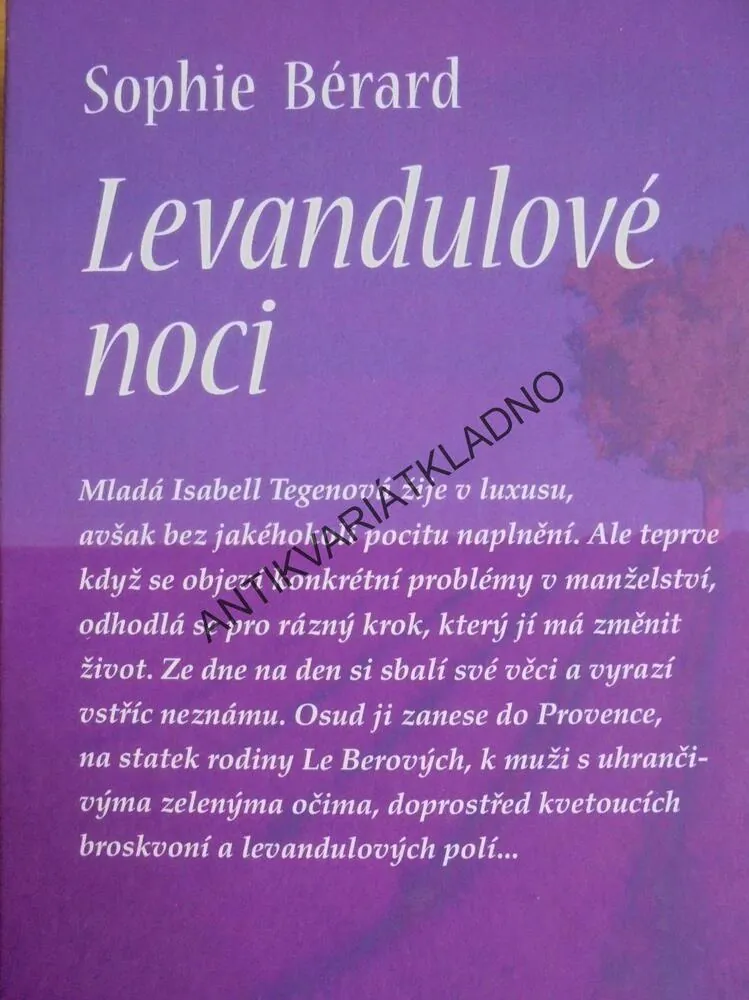 LEVANDULOVÉ NOCI, ROMÁN Z PROVENCE, BÉRARD SOPHIE