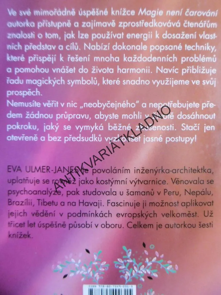 MAGIE NENÍ ČAROVÁNÍ, EVA ULMER-JANES, **an