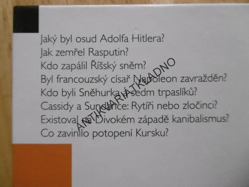 VELKÉ HISTORICKÉ ZÁHADY, JAK TO BYLO DOOPRAVDY? II., ED RAYNER, RON STANLEY, **an