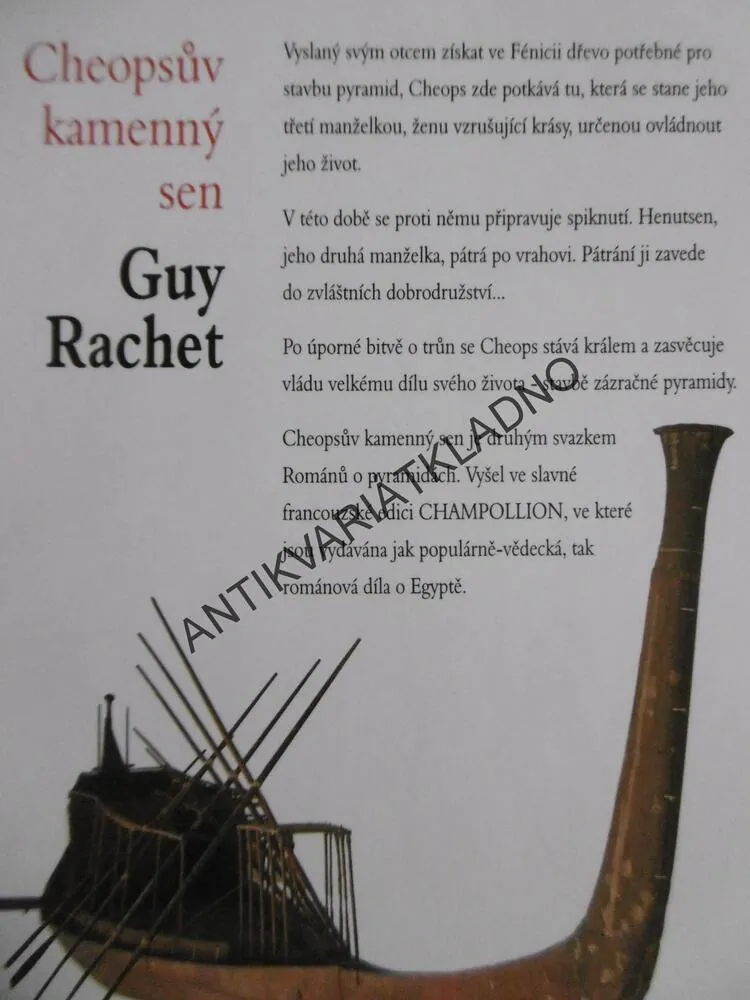 CHEOPSŮV KAMENNÝ SEN 2., GUY RACHET, **an