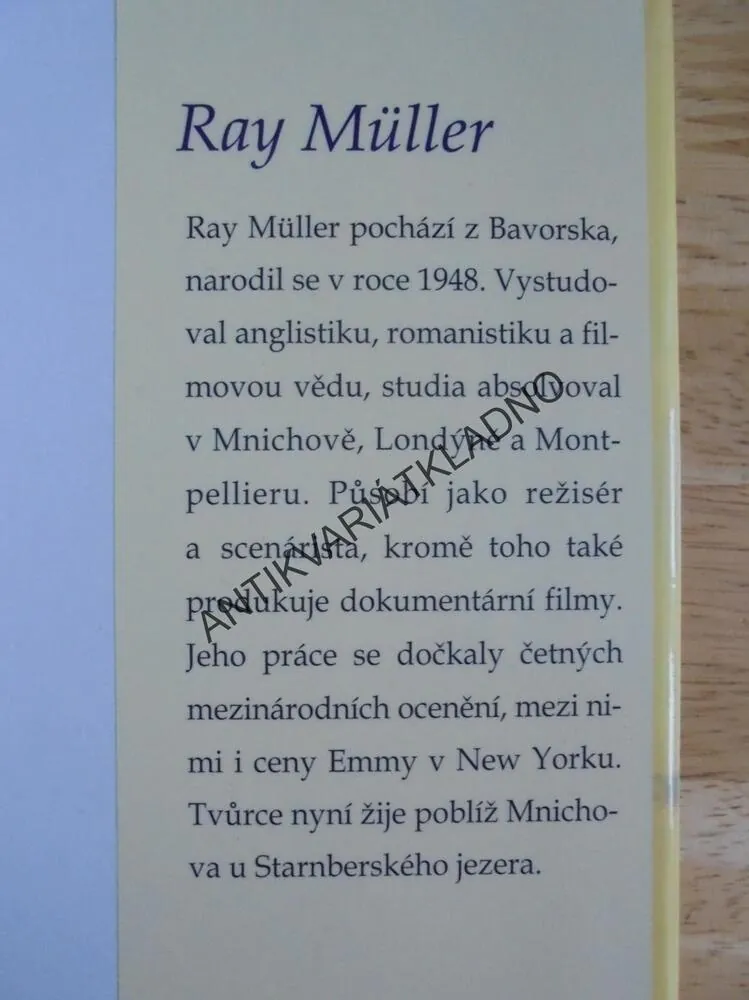 NELÍTOSTNÉ SLUNCE, RAY MÜLLER