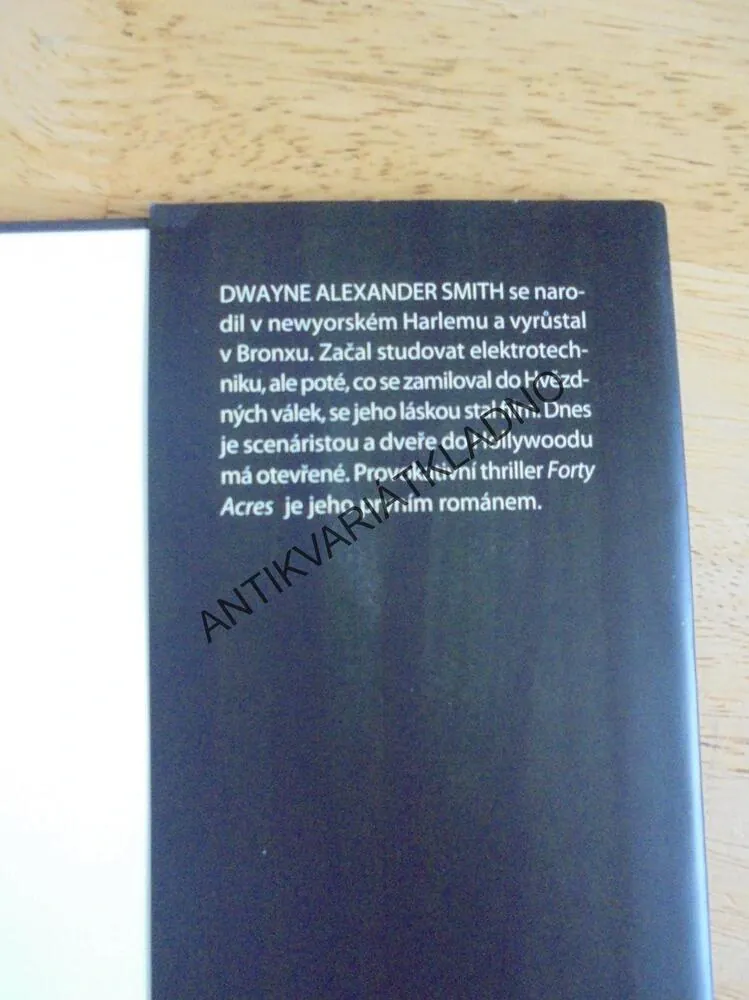 FORTY ACRES, BÍLÝ MUŽ POD BIČEM OTROKÁŘE,D.A.SMITH, **an