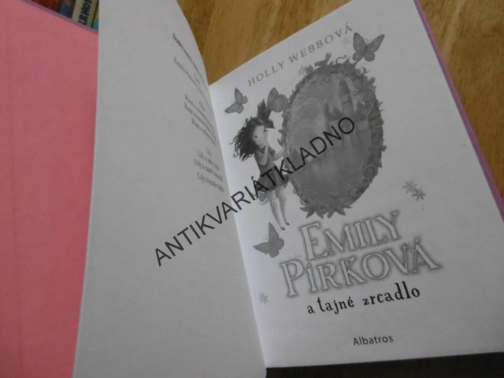 EMILY PÍRKOVÁ A TAJNÉ ZRCADLO, HOLLY WEBBOVÁ, **an