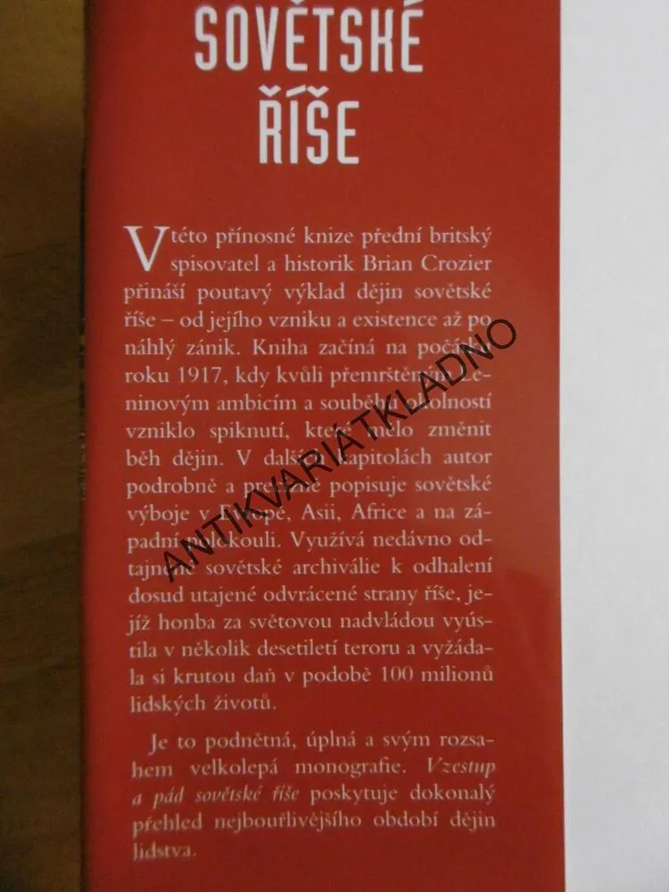 VZESTUP A PÁD SOVĚTSKÉ ŘÍŠE, BRIAN CROZIER, **an