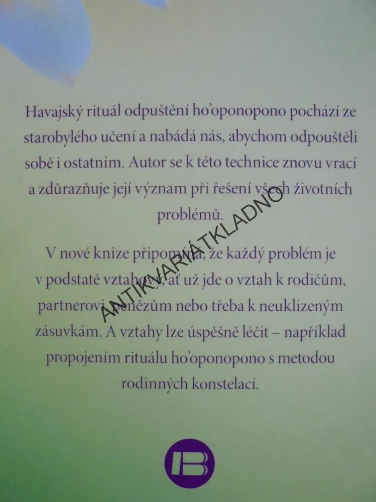 HO´OPONOPONO A RODINNÉ KONSTELACE, DUPREÉ