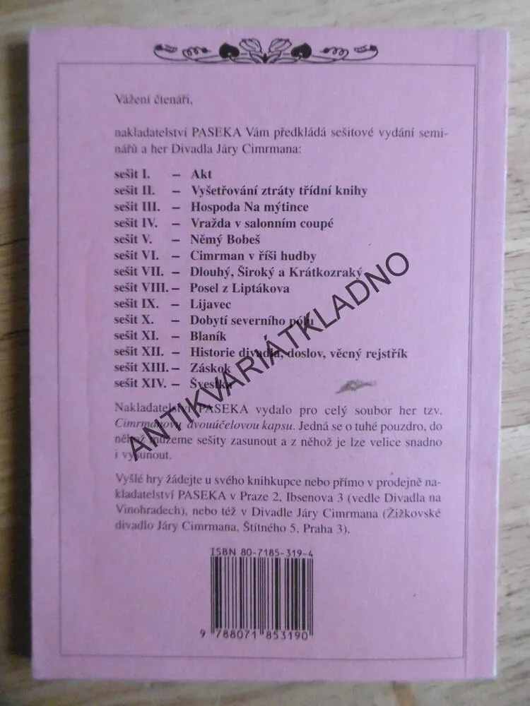 DIVADLO JÁRY CIMRMANA, DLOUHÝ, ŠIROKÝ A KRÁTKOZRAKÝ, CIMRMAN, SMOLJKA, SVĚRÁK,