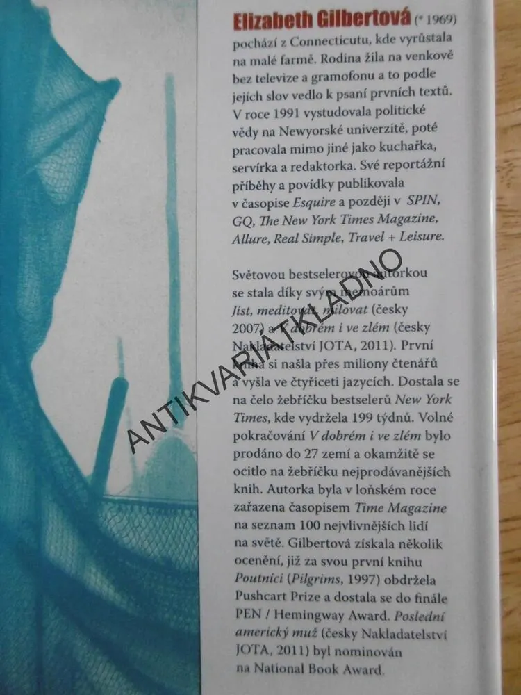 DRSNÍ CHLAPI, ELIZABETH GILBERTOVÁ, **an