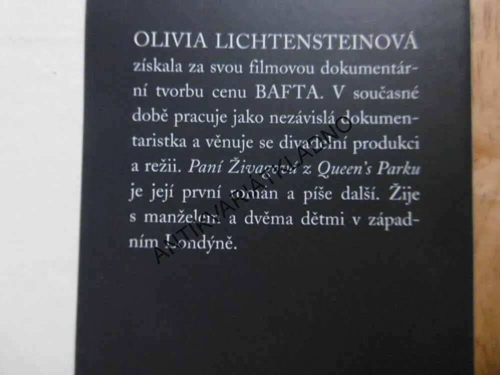 PANÍ ŽIVAGOVÁ Z QUEENS PARKU, OLIVIA LICHTENSTEINOVÁ, **an