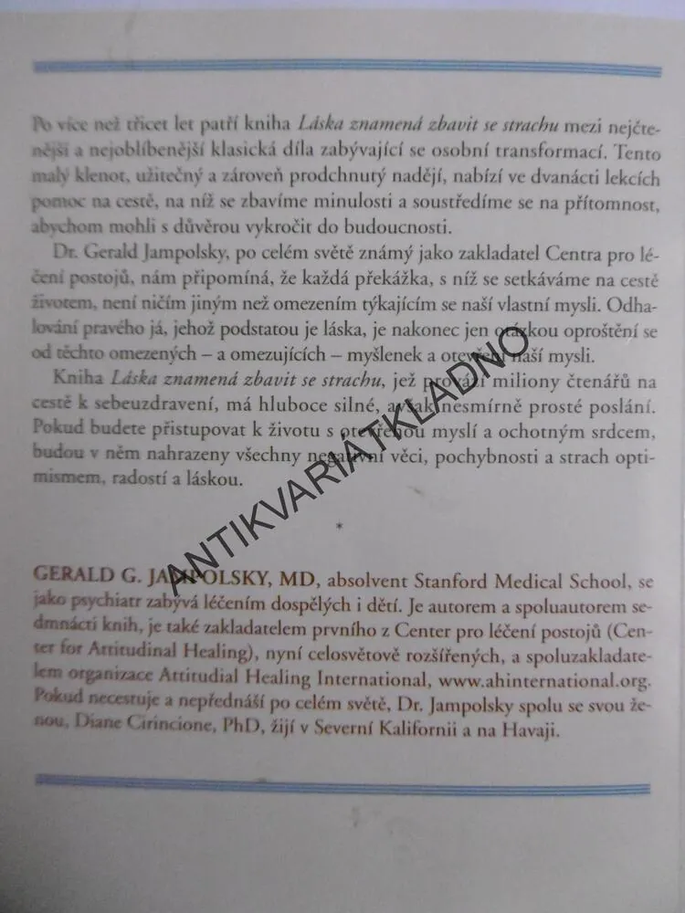 LÁSKA ZNAMENÁ ZBAVIT SE STRACHU, GERALD G. JAMPOLSKY, **an