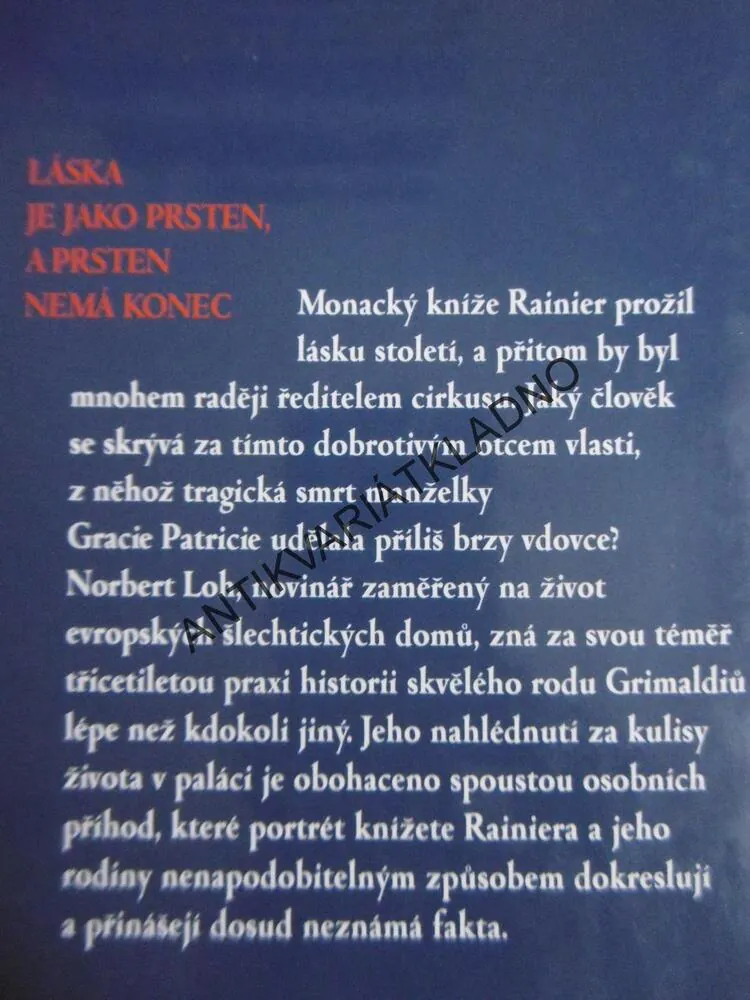 RAINIER, MONACKÝ KNÍŽE A JEHO RODINA, NORBERT LOH, **an