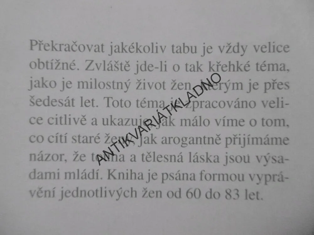 UTAJENÁ TOUHA, RENATE DAIMLER, ŽENY PO ŠEDESÁTCE O LÁSCE A SEXU, **an
