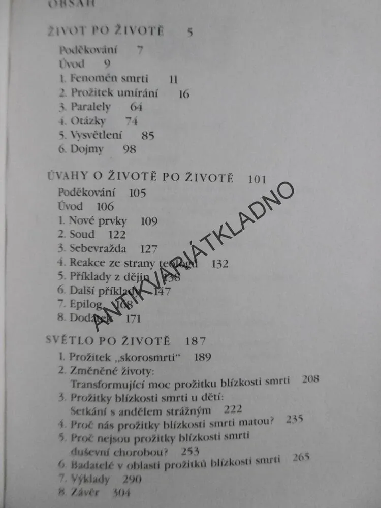 ŽIVOT PO ŽIVOTĚ, ÚVAHY O ŽIVOTĚ PO ŽIVOTĚ, SVĚTLO PO ŽIVOTĚ, RAYMOND A.MOODY,