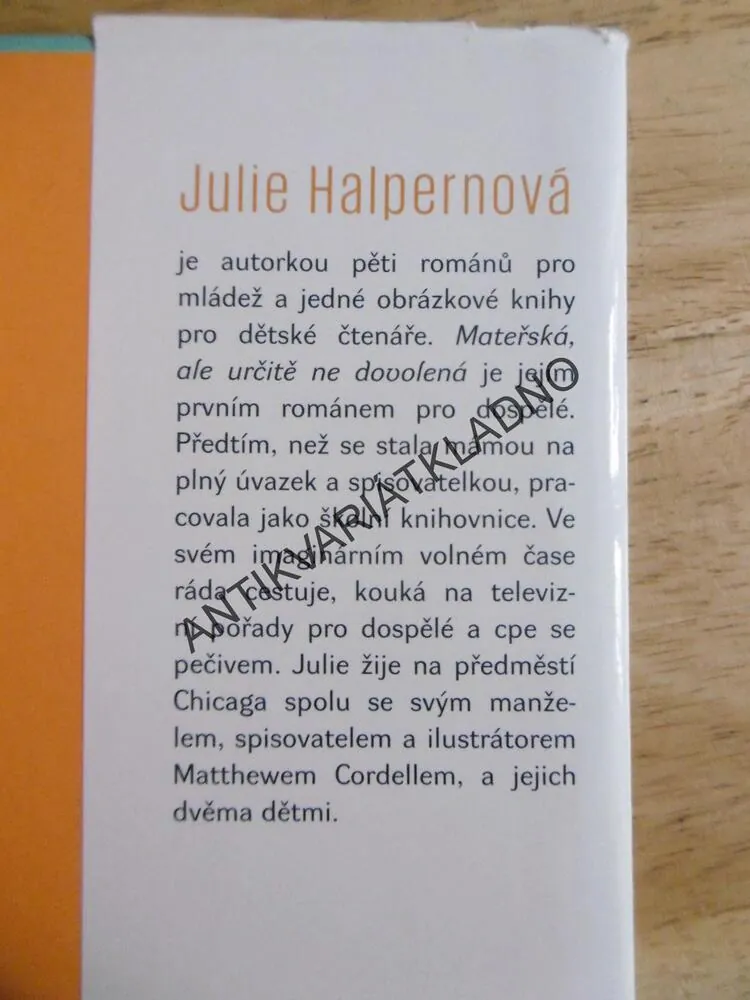 MATEŘSKÁ, ALE URČITĚ NE DOVOLENÁ, JULIE HALPERNOVÁ, **an