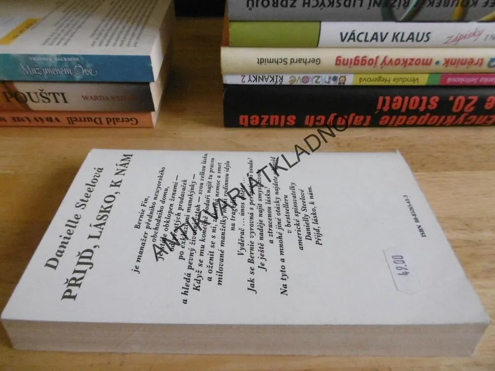 PŘIJĎ, LÁSKO, K NÁM, DANIELLE STEEL, **an
