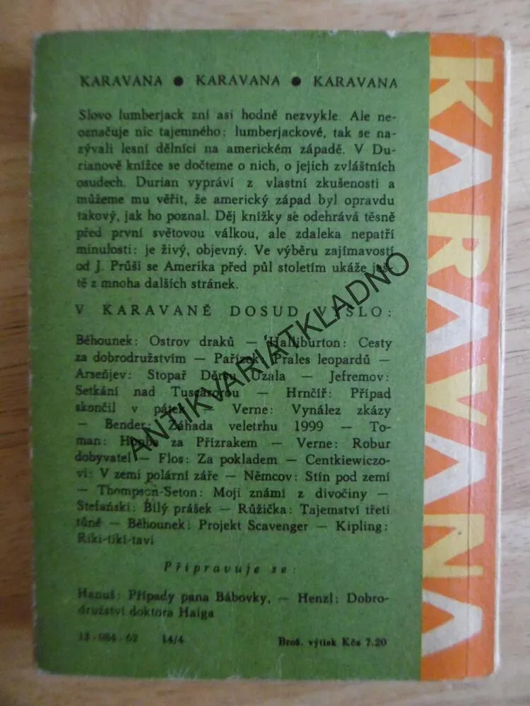 KARAVANA - LUMBERJACK, WOLF DURIAN, **an