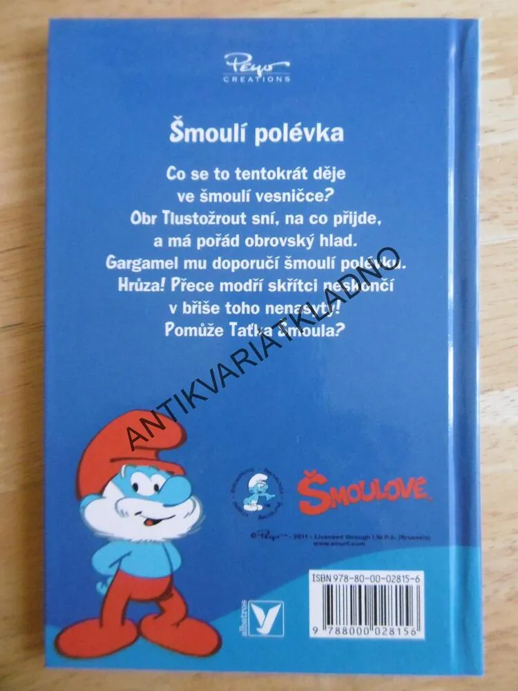 ŠMOULOVÉ, ŠMOULÍ POLÉVKA, PEYO, **an