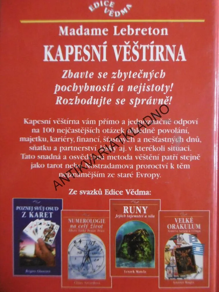 KAPESNÍ VĚŠTÍRNA, PRO KAŽDÝ DENM, HODINU,  MINUTU, MADAME LEBRETON, **an