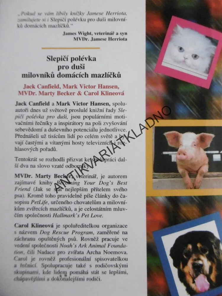 SLEPIČÍ POLÉVKA PRO DUŠI MILOVNÍKŮ DOMÁCÍCH MAZLÍČKŮ,**an