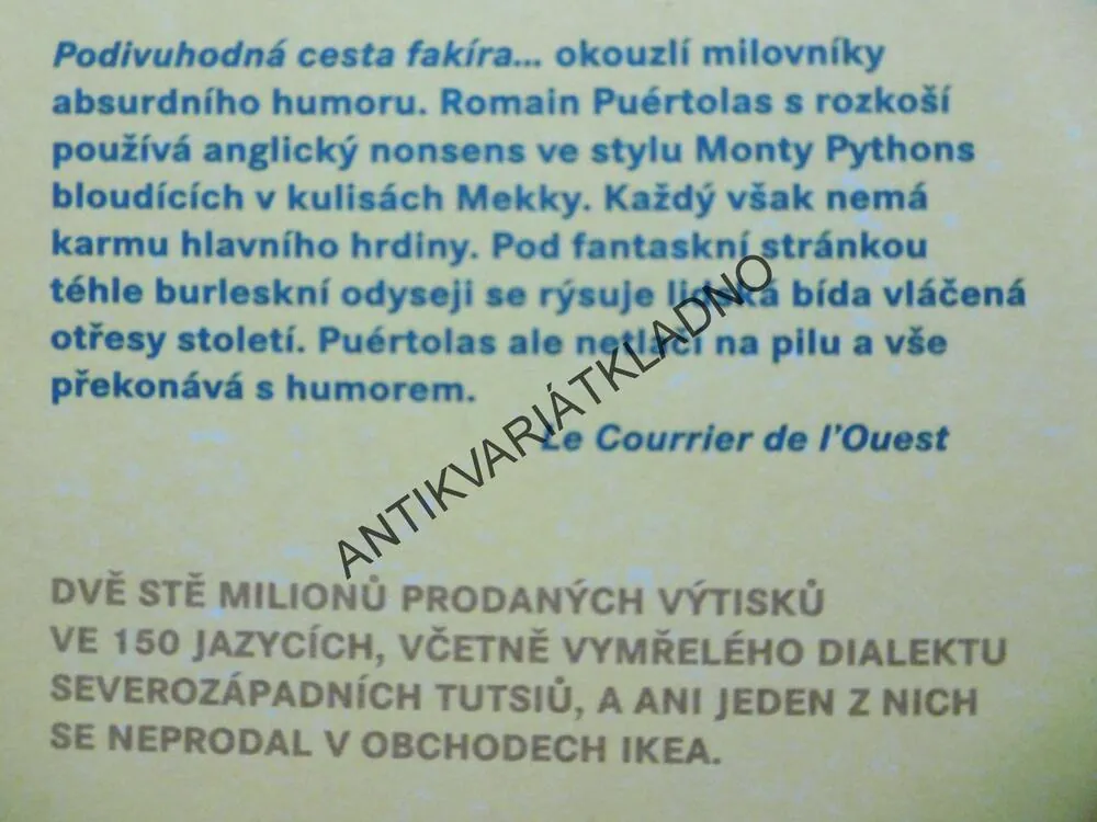 PODIVUHODNÁ CESTA FAKÍRA, KTERÝ UVÍZL VE SKŘÍNI Z IKEY, ROMAIN PUERTOLAS, , **an
